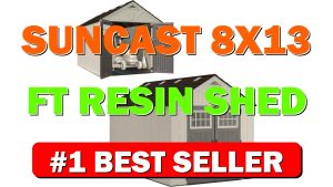 Suncast 8x13 Ft Resin Shed Large Outdoor Shed with Floor Included, - B00GNF41J2