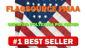 FlagSource FMAA Certified PolyExtra Polyester American Flag with Embroidered Stars and - B073V2QDSS