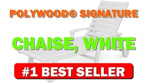 POLYWOOD® Signature Chaise, White - B077NW1R2J