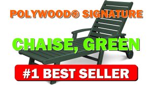 POLYWOOD® Signature Chaise, Green - B077NW2Q5W