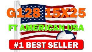 G128 15x25 Ft American USA Flag Deluxe TearProof Series, Featuring Super Tough - B0BGMM1KLG