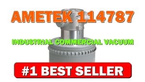 Ametek 114787 Industrial/Commercial Vacuum Motor/Blower - B000LDBHQM