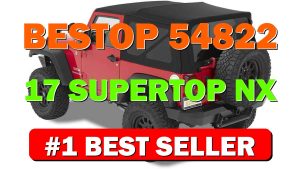 Bestop 54822-17 Supertop NX Black Twill Complete Replacement Soft Top - B009EVOVDS