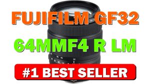 Fujifilm GF32-64mmF4 R LM WR Lens - B01MR6Z8Z2