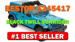 Bestop 5245417 Black Twill Sunrider for Hardtop 2018-Current Jeep Wrangler JL & - B07JLZ2ZKR