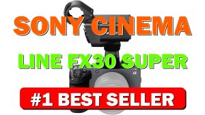 Sony Cinema Line FX30 Super 35 Camera with XLR Handle Unit, Black - B0BGQKQCCS