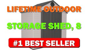 Lifetime Outdoor Storage Shed, 8 x 5 Foot - B0CV1RLY7X