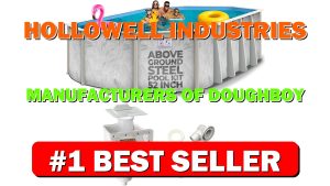 Hollowell Industries Manufacturers of Doughboy Pools, 15’ x 30’ Oval Swimming - B0D1GYWHS4