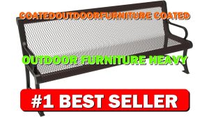COATEDOUTDOORFURNITURE Coated Outdoor Furniture Heavy-Duty Outdoor Bench Thermoplastic - B0DBSGTLTR