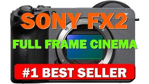 Sony FX2 Full-Frame Cinema Camera Body Only, Gray - B0FB9PWP2Q