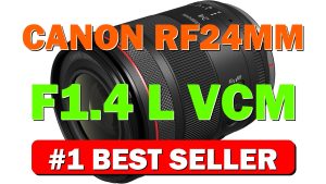 Canon RF24mm F1.4 L VCM - B0DKZTZX3Q