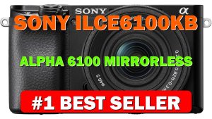 Sony ILCE6100KB Alpha 6100 Mirrorless 4K Video Camera with E PZ 16-50mm - B0DTFSNGH2