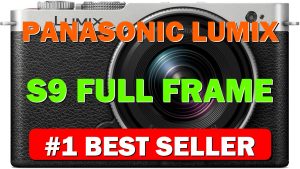 Panasonic LUMIX S9 Full-Frame Mirrorless Camera with S 18-40mm F4.5-6.3 Lens, Compact, - B0GH6HSYDK